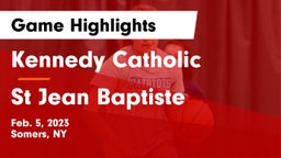 Kennedy Catholic  vs St Jean Baptiste Game Highlights - Feb. 5, 2023