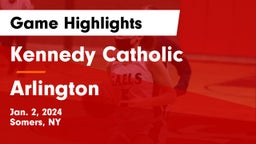 Kennedy Catholic  vs Arlington  Game Highlights - Jan. 2, 2024