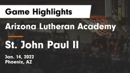 Arizona Lutheran Academy  vs St. John Paul II Game Highlights - Jan. 14, 2022