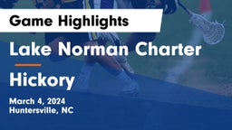 Lake Norman Charter  vs Hickory  Game Highlights - March 4, 2024