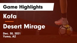 Kofa  vs Desert Mirage  Game Highlights - Dec. 30, 2021