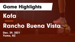 Kofa  vs Rancho Buena Vista Game Highlights - Dec. 29, 2021