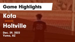Kofa  vs Holtville Game Highlights - Dec. 29, 2022