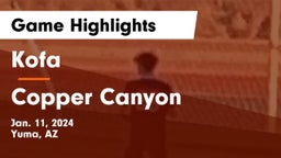 Kofa  vs Copper Canyon  Game Highlights - Jan. 11, 2024