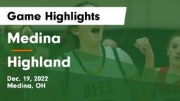 Medina  vs Highland  Game Highlights - Dec. 19, 2022