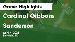 Cardinal Gibbons  vs Sanderson   Game Highlights - April 4, 2022