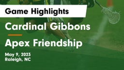 Cardinal Gibbons  vs Apex Friendship  Game Highlights - May 9, 2023