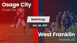 Matchup: Osage City High vs. West Franklin  2017