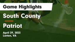 South County  vs Patriot   Game Highlights - April 29, 2023