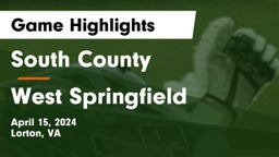 South County  vs West Springfield  Game Highlights - April 15, 2024
