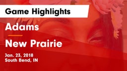 Adams  vs New Prairie  Game Highlights - Jan. 23, 2018