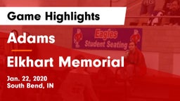 Adams  vs Elkhart Memorial  Game Highlights - Jan. 22, 2020