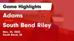 Adams  vs South Bend Riley Game Highlights - Nov. 25, 2020