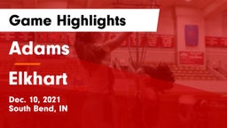 Adams  vs Elkhart  Game Highlights - Dec. 10, 2021
