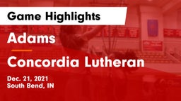 Adams  vs Concordia Lutheran  Game Highlights - Dec. 21, 2021