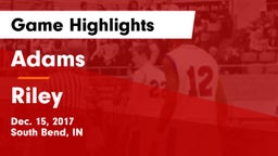 Adams  vs Riley  Game Highlights - Dec. 15, 2017