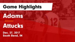 Adams  vs Attucks  Game Highlights - Dec. 27, 2017