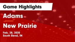 Adams  vs New Prairie  Game Highlights - Feb. 28, 2020