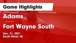 Adams  vs Fort Wayne South Game Highlights - Dec. 21, 2021