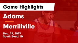 Adams  vs Merrillville  Game Highlights - Dec. 29, 2023
