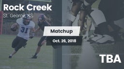 Matchup: Rock Creek vs. TBA 2018