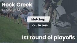 Matchup: Rock Creek vs. 1st round of playoffs 2020