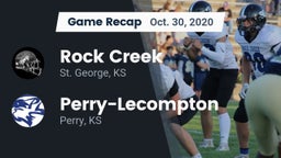 Recap: Rock Creek  vs. Perry-Lecompton  2020