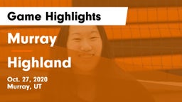 Murray  vs Highland  Game Highlights - Oct. 27, 2020