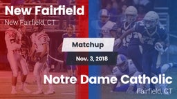 Matchup: New Fairfield High vs. Notre Dame Catholic  2018