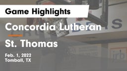 Concordia Lutheran  vs St. Thomas  Game Highlights - Feb. 1, 2022