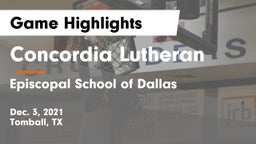 Concordia Lutheran  vs Episcopal School of Dallas Game Highlights - Dec. 3, 2021
