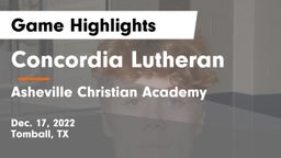 Concordia Lutheran  vs Asheville Christian Academy  Game Highlights - Dec. 17, 2022