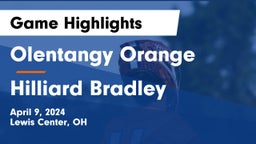 Olentangy Orange  vs Hilliard Bradley  Game Highlights - April 9, 2024