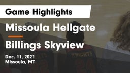 Missoula Hellgate  vs Billings Skyview  Game Highlights - Dec. 11, 2021