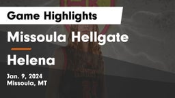 Missoula Hellgate  vs Helena  Game Highlights - Jan. 9, 2024