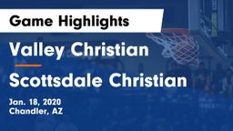 Valley Christian  vs Scottsdale Christian Game Highlights - Jan. 18, 2020