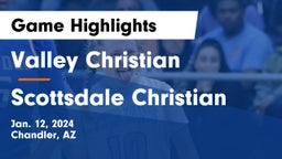 Valley Christian  vs Scottsdale Christian Game Highlights - Jan. 12, 2024