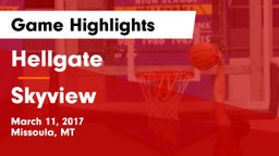 Hellgate  vs Skyview  Game Highlights - March 11, 2017