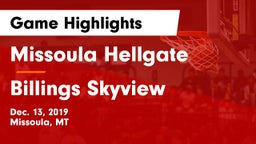 Missoula Hellgate  vs Billings Skyview  Game Highlights - Dec. 13, 2019
