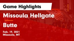 Missoula Hellgate  vs Butte  Game Highlights - Feb. 19, 2021