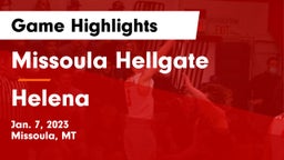 Missoula Hellgate  vs Helena  Game Highlights - Jan. 7, 2023