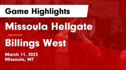 Missoula Hellgate  vs Billings West  Game Highlights - March 11, 2023