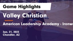 Valley Christian  vs American Leadership Academy - Ironwood Game Highlights - Jan. 21, 2023
