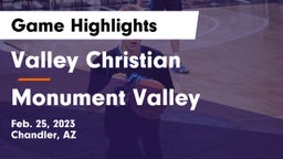 Valley Christian  vs Monument Valley Game Highlights - Feb. 25, 2023