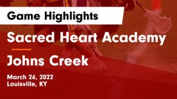 Sacred Heart Academy vs Johns Creek  Game Highlights - March 26, 2022
