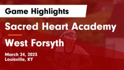 Sacred Heart Academy vs West Forsyth  Game Highlights - March 24, 2023