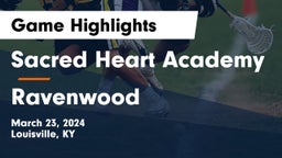 Sacred Heart Academy vs Ravenwood  Game Highlights - March 23, 2024