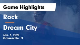 Rock  vs Dream City  Game Highlights - Jan. 3, 2020