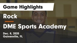 Rock  vs DME Sports Academy  Game Highlights - Dec. 8, 2020