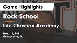 Rock School vs Life Christian Academy Game Highlights - Nov. 12, 2021